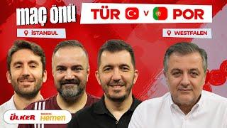  CANLI YAYIN |  Türkiye - Portekiz  Maç Önü : Hedef Grup Liderliği, Westfalen'a Bağlantı