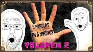 5 FÁBULAS CLÁSICAS EN 5 MINUTOS  VOLUMEN 2 #FábulasConMoraleja