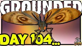 I survived 100 days in grounded...Moths and upgrades! day 104...