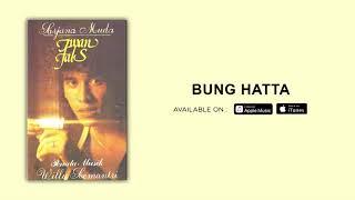 Iwan Fals - Bung Hatta (Official Audio)