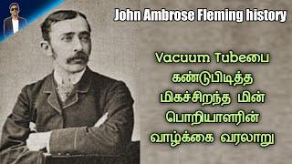 History of John Ambrose Fleming | Tamil