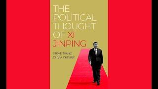 The Political Thought of Xi Jinping, with Dr Olivia Cheung