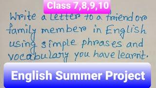 English summer project 2023 for class 7,8,9,10 by Sudipa Ghosh