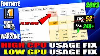 How To Fix 100% CPU USAGE/Low GPU USAGE And Increase FPS While GAMING - Optimize CPU in 2023!