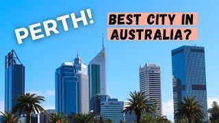 Is PERTH the Best Place to Live in Australia? What the Locals Say