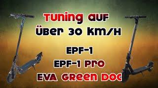 EPF-1 Soflow DOC Green usw..  Tuning | Jeden E-Scooter schneller machen