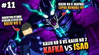 KAFKA VS ISAO ‼️ KAIJU NO 8 VS KAIJU NO 2 ‼️ - Kaiju No 8 Episode 11