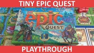 Tiny Epic Quest - Playthrough
