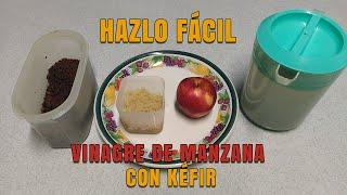 Vinagre de manzana con kéfir paso a paso | un té con Daniela