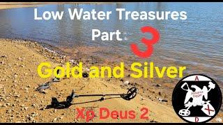 Low water Metal detecting reveals secret treasure normally under water Xp deus 2 Part 3