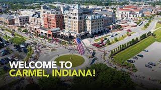 Welcome to Carmel, Indiana!