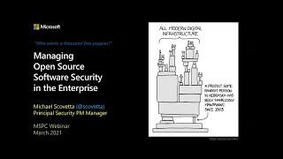 Security Community webinar: Managing open-source software security in the enterprise