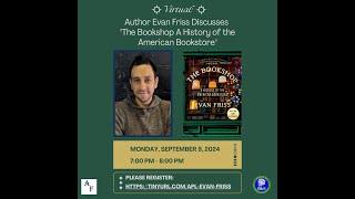 Author Evan Friss Discusses "The Bookshop A History of the American Bookstore"