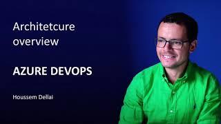 Azure DevOps architecture