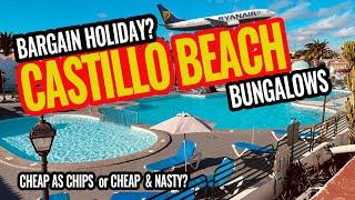 CAN IT BE AS BAD AS THEY SAY? Castillo Beach Club Bungalows Tour & Review | Fuerteventura