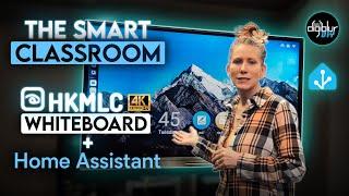 Smart Classroom: HKMLC Whiteboard + Home Assistant