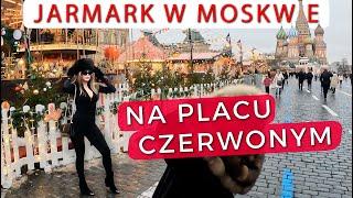 Jarmark Noworoczny w stolicy ROSJI - jakie są tu atrakcje?