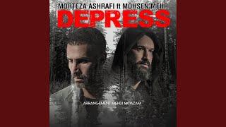 Depress (feat. Mohsen Mehr)