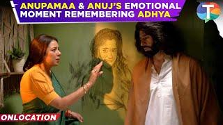 Anupamaa update: Anuj & Anupamaa CRY together as they remember Adhya | TV News