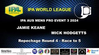 Men Pro - Repechage Rnd 4 - Mick Hodgetts v Jamie Keane - IPA Australia - 2024 Oceania Open