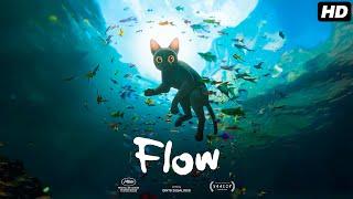 Flow (2024) Movie | Gints Zilbalodis, Matiss Kaza, Ron Dyens | Review And Facts