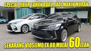 SEKARANG VIOS LIMO SAMA AVANZA HARGA SUDAH TURUN, MOBIL MURAH EX BB DISINI