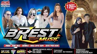 LIVE BREST MUSIC (SIANG) KARANG ANYAR - NEGLA | KAMIS 17 OKTOBER 2024