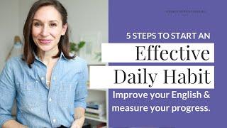 Everyday Habit to Improve Your English [+ Measure Your Progress]