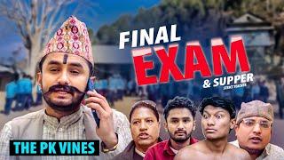 Final Exam & Super Strict Teacher || The PK Vines