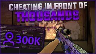 CHEATING IN FRONT OF 300,000 PEOPLE | CSGO Legit Cheating ft. plaguecheat.cc