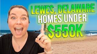 Lewes, Delaware Homes for Sale Under $550,000