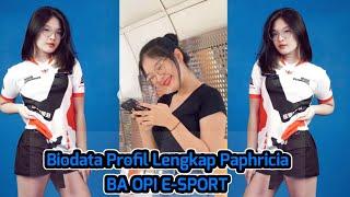 Biodata profil Lengkap Paphricia || Brand Ambassador Opi E-sport