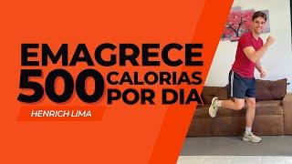 Desafio emagrecer 500 calorias todos os dias | 30 Minutos | Henrich Lima