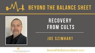 Recovery from Cults With Joe Szimhart