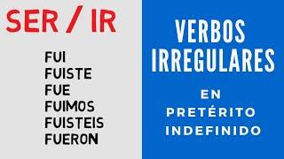 Verbos irregulares en pretérito indefinido