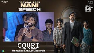 Natural Star Nani Speech At Court - State Vs A Nobody Grand Pre Release & Trailer Launch Event