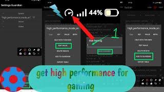 how to get high performance for gaming in any Android smartphone using setedit system table