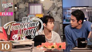 【Multi-sub】My Troublesome Honey EP10 | Ji Ling Chen, He Nan | 恋爱麻烦，但是甜 | Fresh Drama