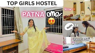 Patna Top Girls Hostel  | Patna का सबसे सुंदर Girls Hostel | Matrix Girls Hostel in Patna 2024