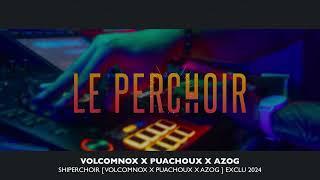 Shi perchoir -Volcom nox X Puachoux X Azog Exclu 2O24