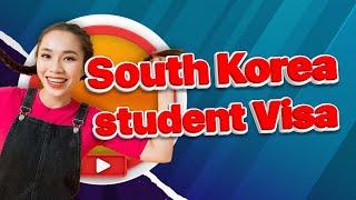 South Korea student visa requirements, application form, fees |Visa Library