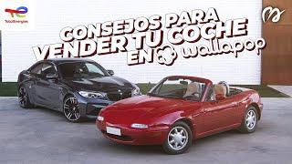 Vender tu Coche en Wallapop: Consejos Simples para Tener Éxito [#POWERART] S13-E44