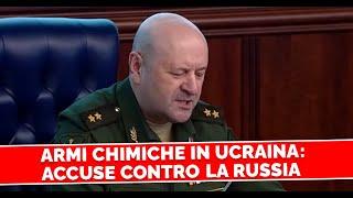 Armi chimiche in Ucraina Accuse contro la Russia e le indagini internazionali