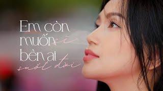 EM CÒN MUỐN SẼ BÊN AI SUỐT ĐỜI | OST Giấc Mộng Đêm Hè | LYRIC MV | SĨ THANH