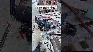 Possible bad 42MT starter? Bench testing starter from big cam 400 Cummins. #bigcam