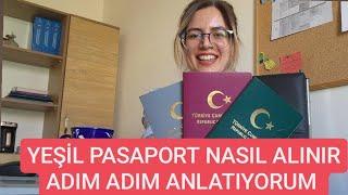 YEŞİL PASAPORT NASIL ALINIR ADIM ADIM ANLATIYORUM