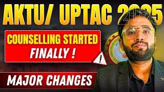  AKTU/UPTAC Counselling 2025 Started ! | Round 1–4 Big Changes + Spot Round Shocking Rules