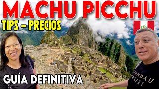 Machu Picchu, Perú: cuánto vale?, Tour, guía completa