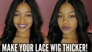 HOW TO MAKE YOUR LACE WIG THICKER! | MY FIRST WIG | ALEXIS WIG