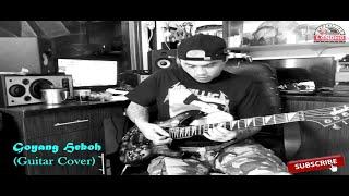 Goyang Heboh (Guitar Cover)